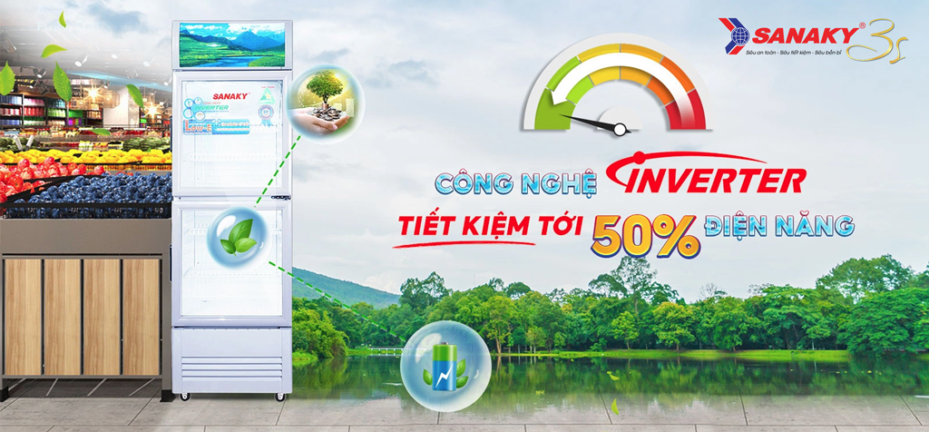 Tủ mát Sanaky Inverter siêu tiết kiệm điện năng