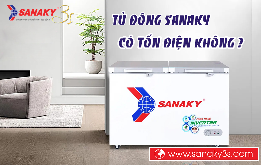 Góc giải đáp: Tủ đông Sanaky có tốn điện không?