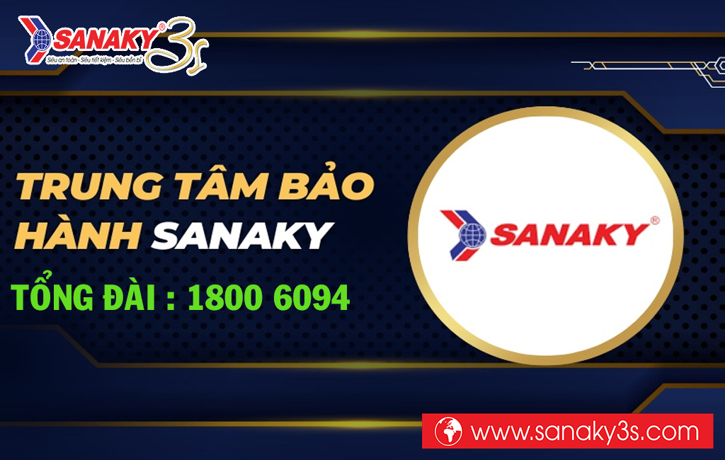 Kích hoạt bảo hành Sanaky gọi số tổng đài