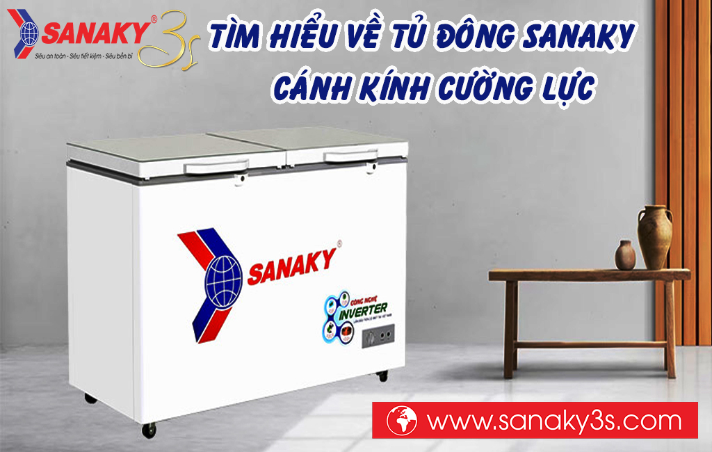 Tìm hiểu về tủ đông Sanaky cánh kính cường lực