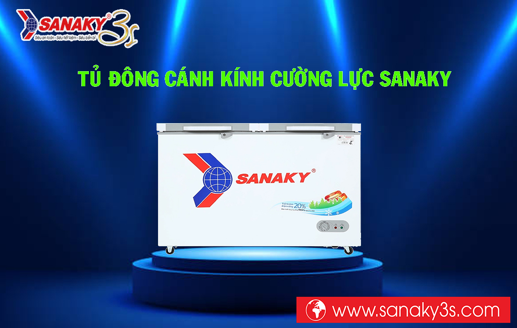 Tủ đông cánh kính cường lực Sanaky
